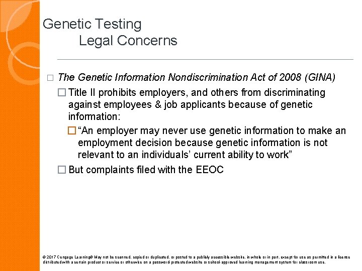 Genetic Testing Legal Concerns � The Genetic Information Nondiscrimination Act of 2008 (GINA) �