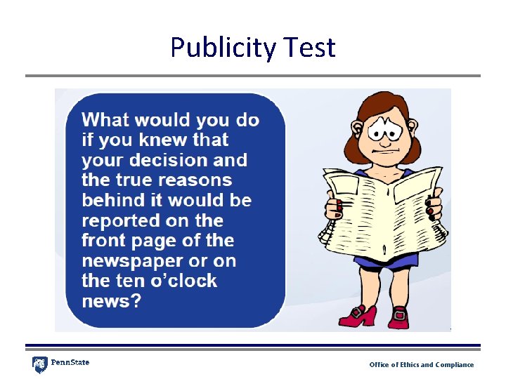 Publicity Test Office of Ethics and Compliance Publicity Test Office of Ethics and Compliance