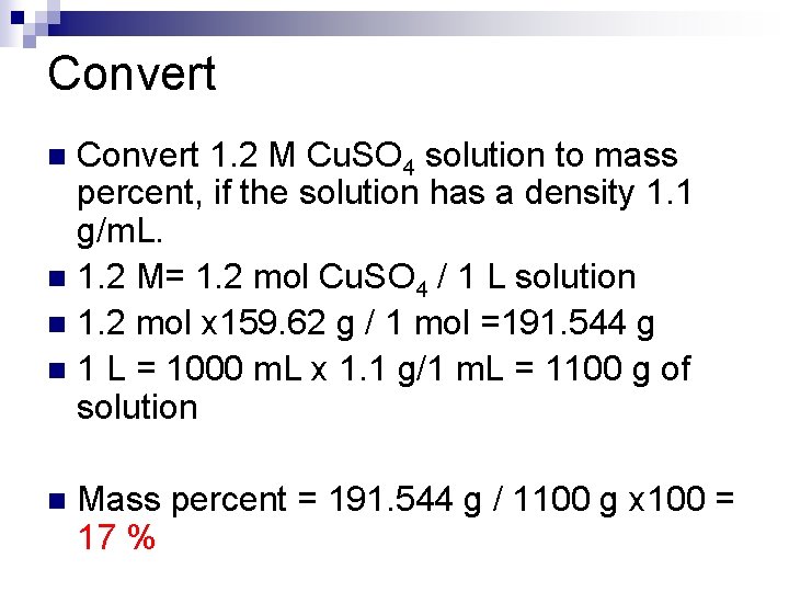 Convert 1. 2 M Cu. SO 4 solution to mass percent, if the solution