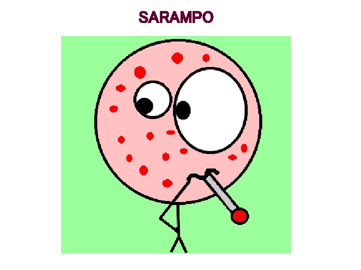 SARAMPO 
