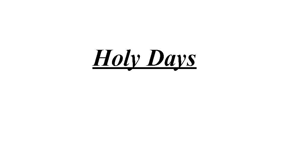 Holy Days 