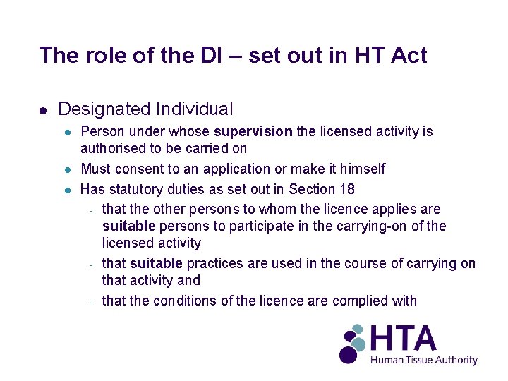 The role of the DI – set out in HT Act l Designated Individual