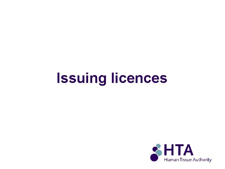 Issuing licences 