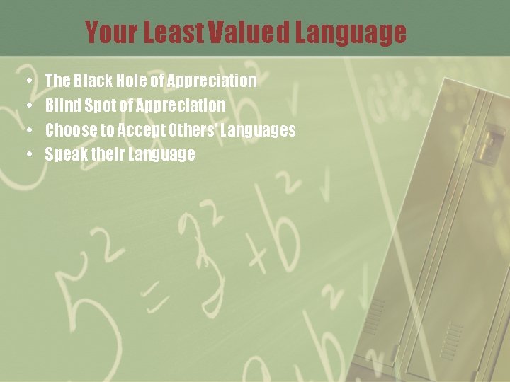 Your Least Valued Language • • The Black Hole of Appreciation Blind Spot of
