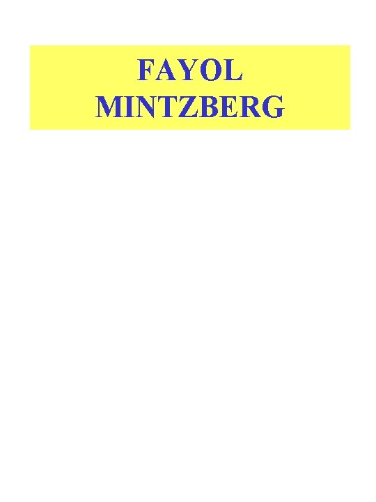 FAYOL MINTZBERG 