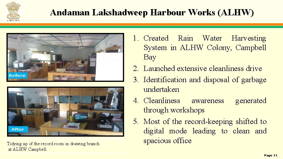 Andaman Lakshadweep Harbour Works (ALHW) Tidying up of the record room in drawing branch