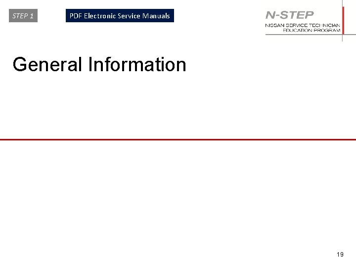 STEP 1 PDF Electronic Service Manuals General Information 19 