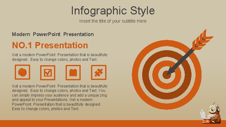 Infographic Style Insert the title of your subtitle Here Modern Power. Point Presentation NO.
