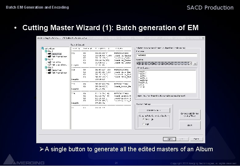 SACD Production Batch EM Generation and Encoding • Cutting Master Wizard (1): Batch generation