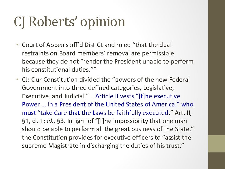 CJ Roberts’ opinion • Court of Appeals aff’d Dist Ct and ruled “that the