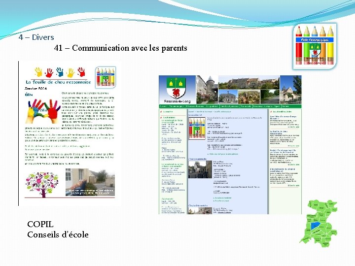 4 – Divers 41 – Communication avec les parents COPIL Conseils d’école 