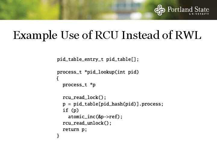 Example Use of RCU Instead of RWL 