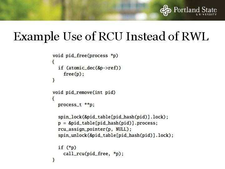 Example Use of RCU Instead of RWL 