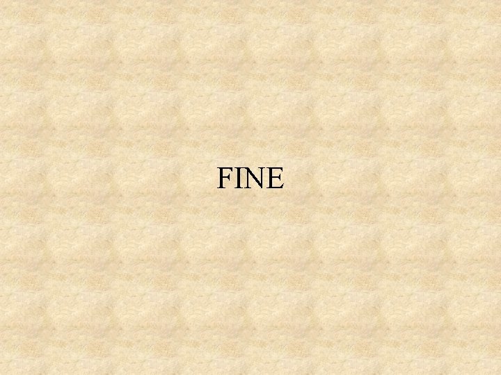 FINE FINE