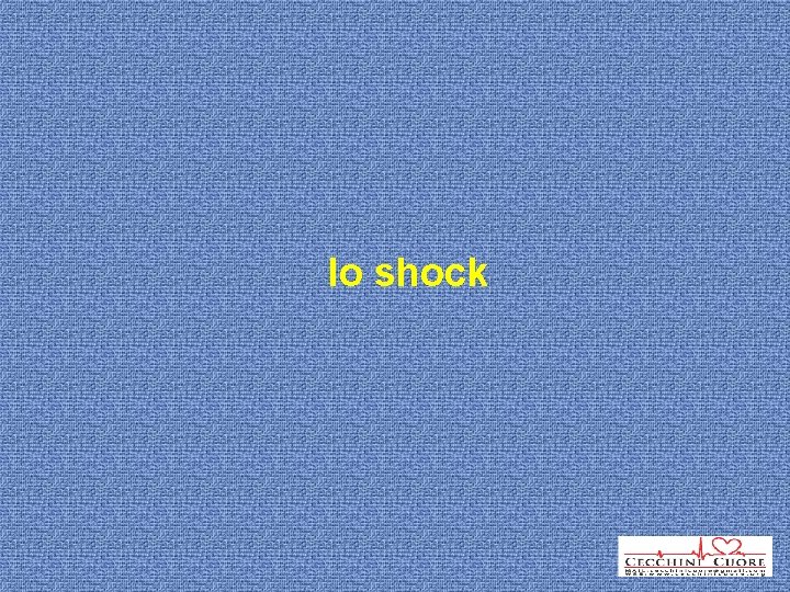lo shock 