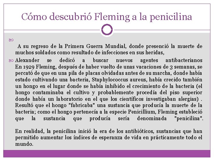 Cómo descubrió Fleming a la penicilina A su regreso de la Primera Guerra Mundial, Cómo descubrió Fleming a la penicilina A su regreso de la Primera Guerra Mundial,