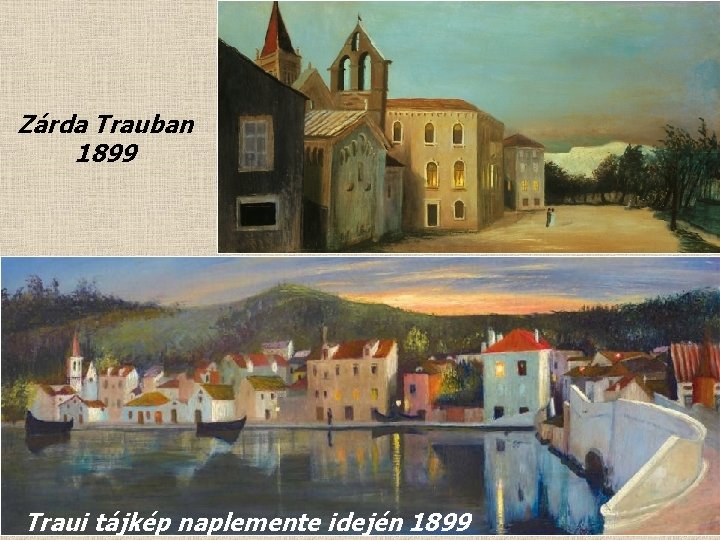 Zárda Trauban 1899 Traui tájkép naplemente idején 1899 