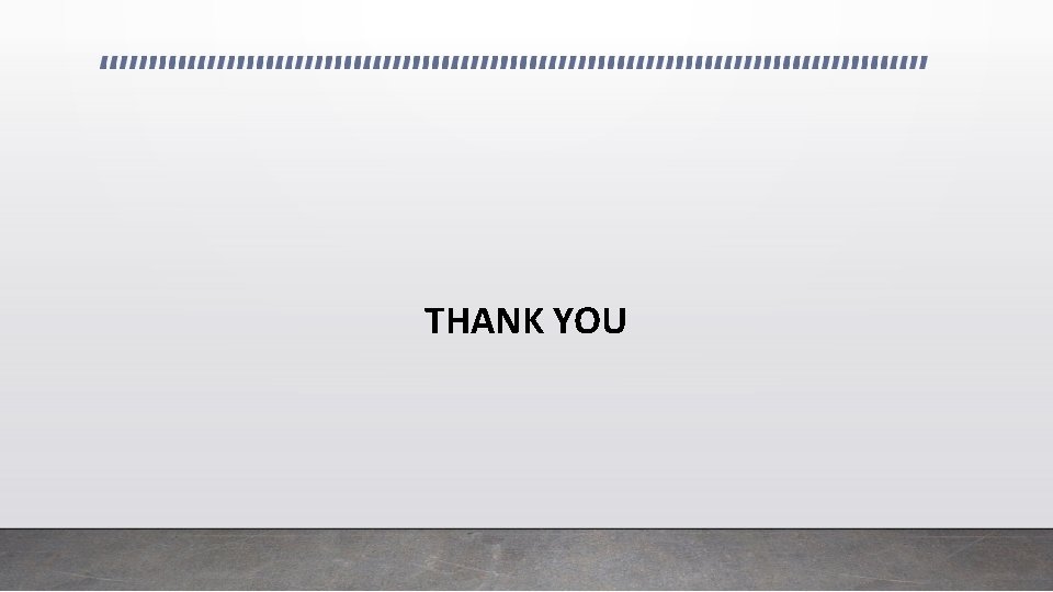 THANK YOU 
