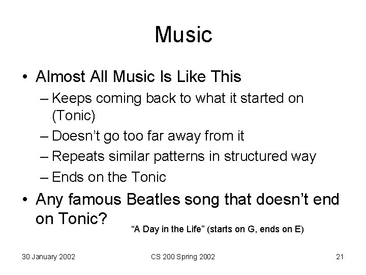 Music • Almost All Music Is Like This – Keeps coming back to what