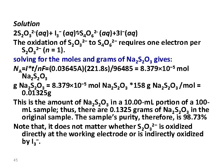 Solution 2 S 2 O 32 -(aq)+ I 3− (aq)⇋S 4 O 62 -