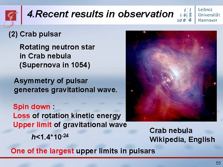 4. Recent results in observation (2) Crab pulsar Rotating neutron star in Crab nebula