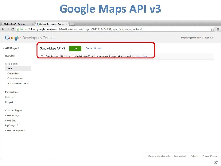 Google Maps API v 3 27 