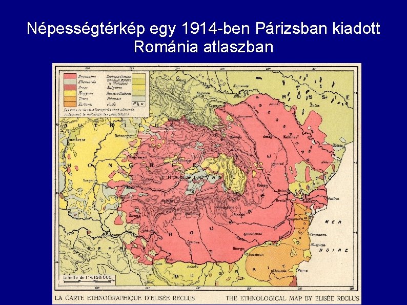 Népességtérkép egy 1914 -ben Párizsban kiadott Románia atlaszban 