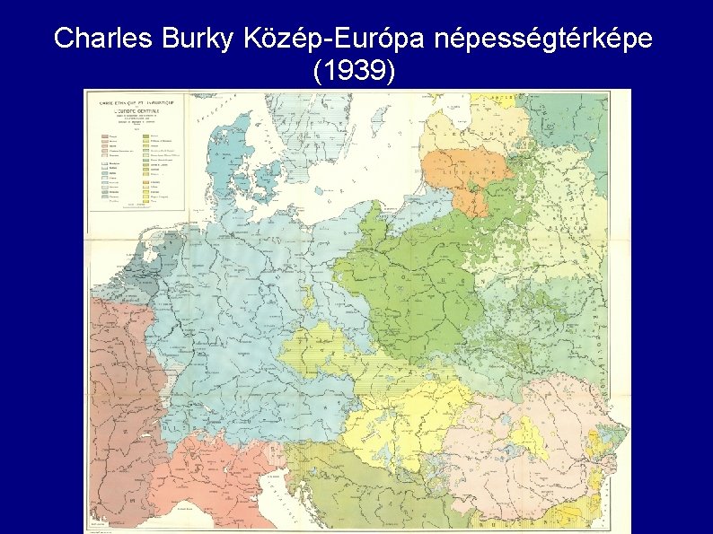 Charles Burky Közép-Európa népességtérképe (1939) 