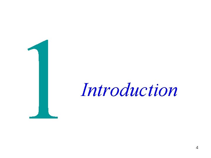 1 Introduction 4 