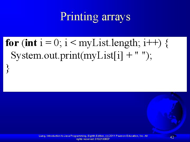Printing arrays for (int i = 0; i < my. List. length; i++) {