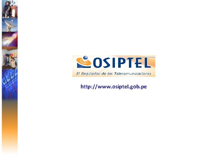 http: //www. osiptel. gob. pe 