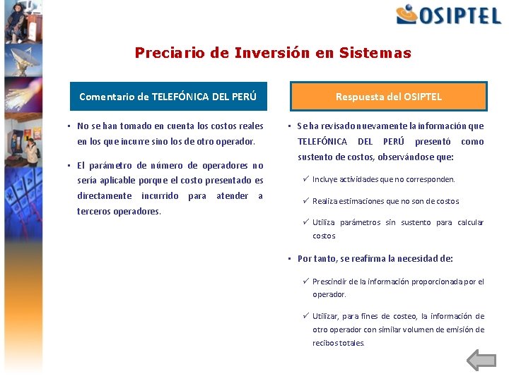 Preciario de Inversión en Sistemas Comentario de TELEFÓNICA DEL PERÚ Respuesta del OSIPTEL •