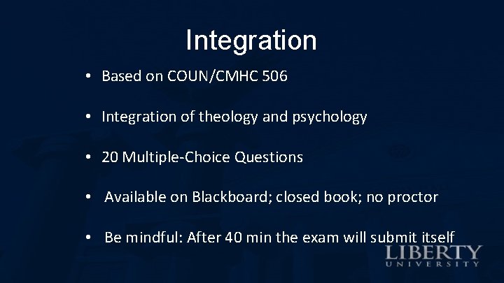 Integration • Based on COUN/CMHC 506 • Integration of theology and psychology • 20