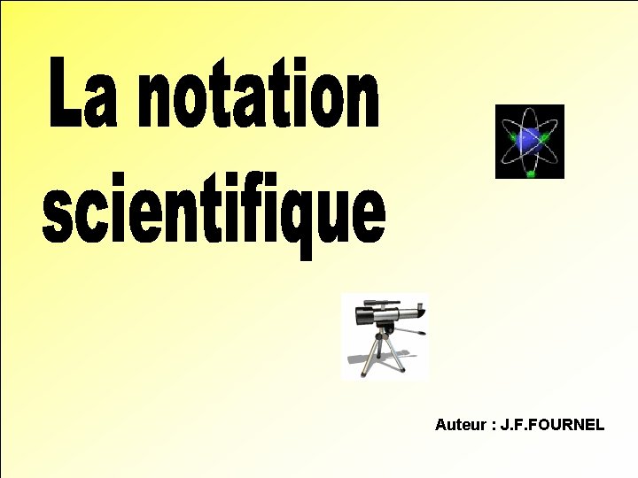 Auteur : J. F. FOURNEL 