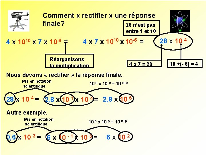 Comment « rectifier » une réponse finale? 28 n’est pas entre 1 et 10