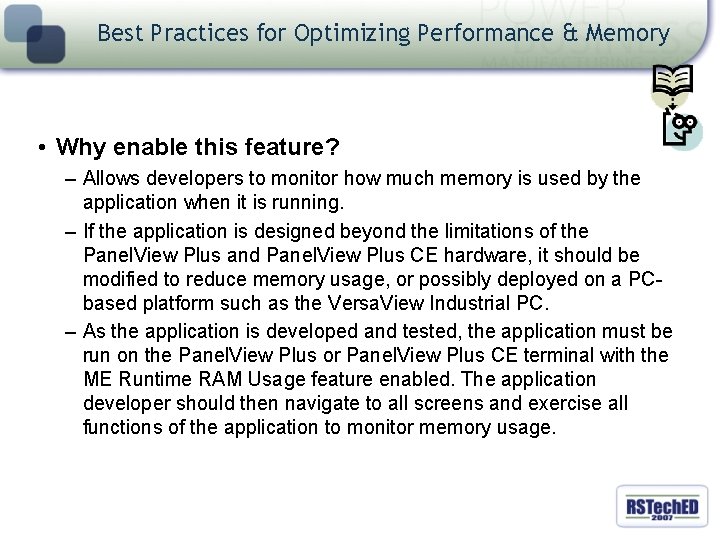 Best Practices for Optimizing Performance & Memory • Why enable this feature? – Allows