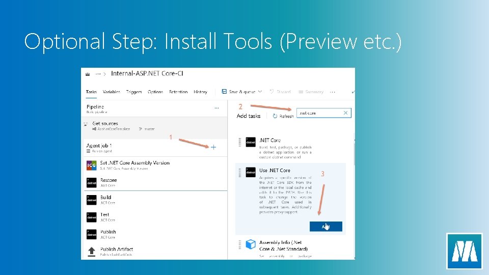 Optional Step: Install Tools (Preview etc. ) 