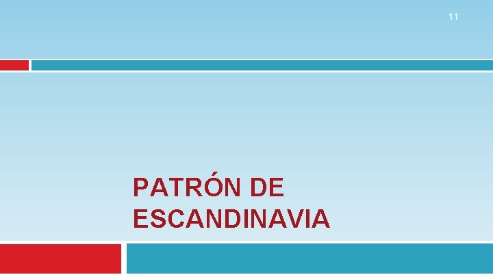 11 PATRÓN DE ESCANDINAVIA 