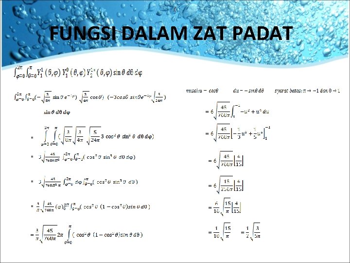 ( FUNGSI DALAM ZAT PADAT = = ( FUNGSI DALAM ZAT PADAT = =
