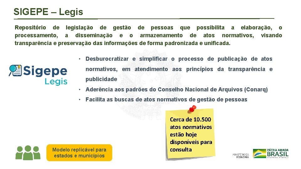 SIGEPE – Legis Repositório de legislação de gestão de pessoas que possibilita a elaboração,