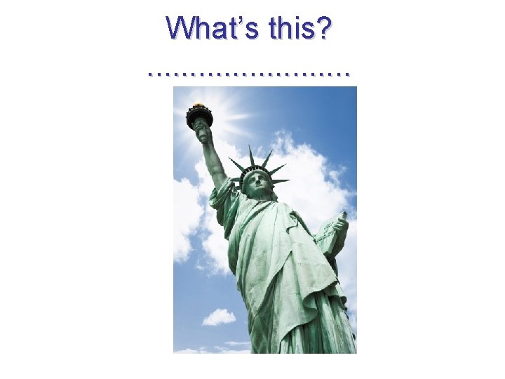 What’s this? . . . 