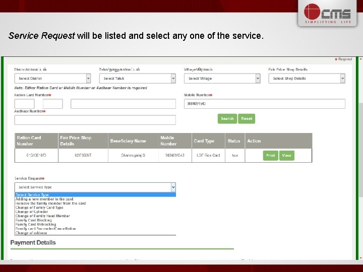 Service Request will be listed and select any one of the service. 