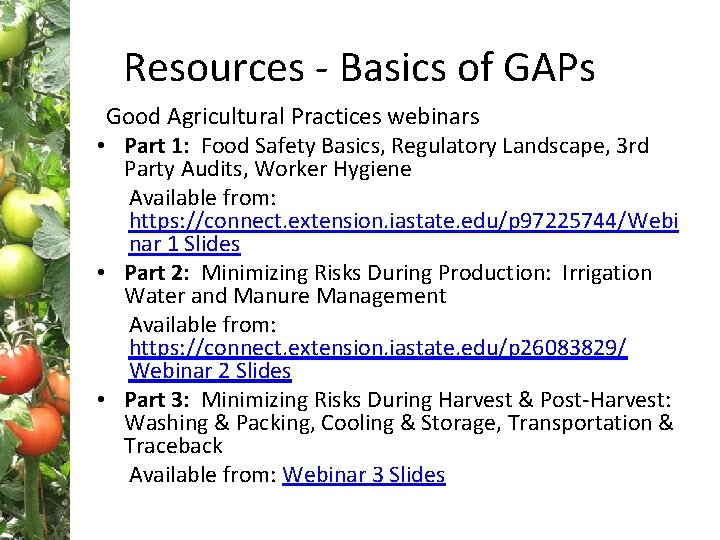 Resources - Basics of GAPs Good Agricultural Practices webinars • Part 1: Food Safety