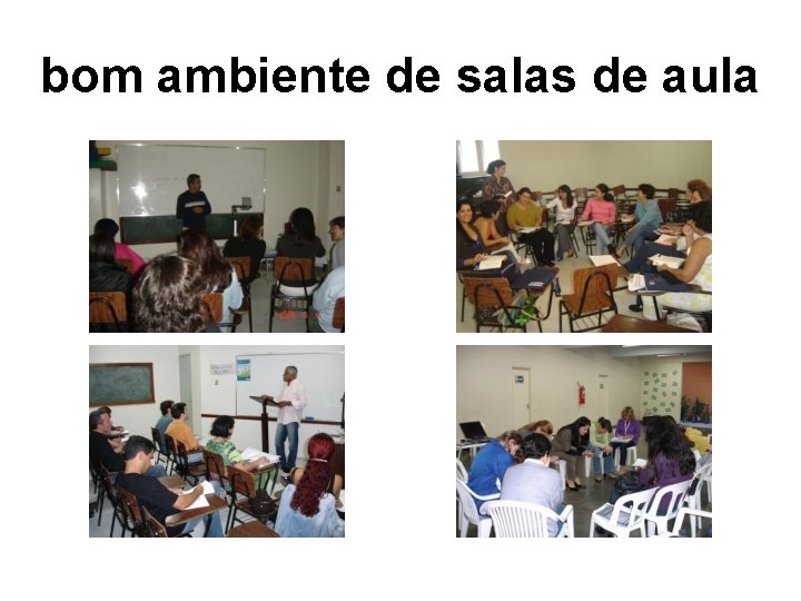 bom ambiente de salas de aula 