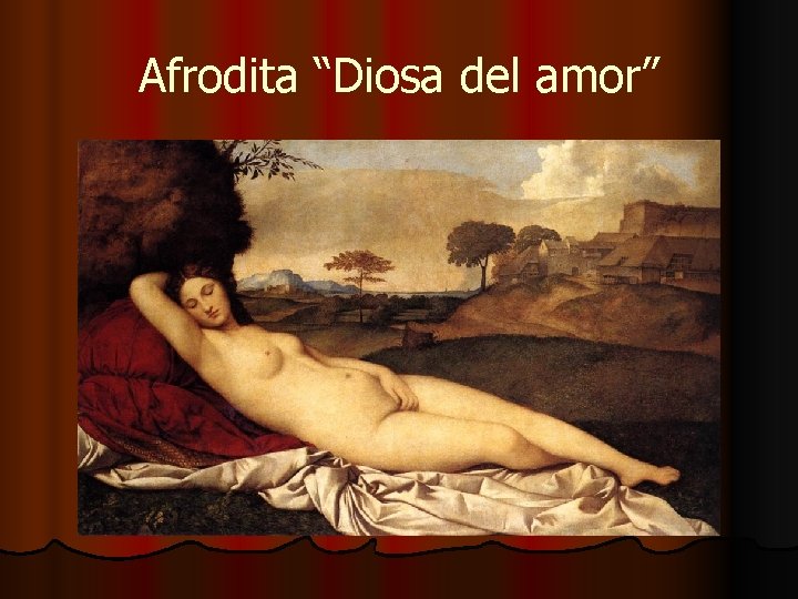 Afrodita “Diosa del amor” 