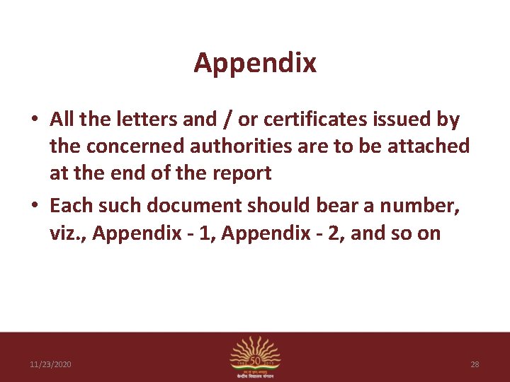 Appendix • All the letters and / or certificates issued by the concerned authorities