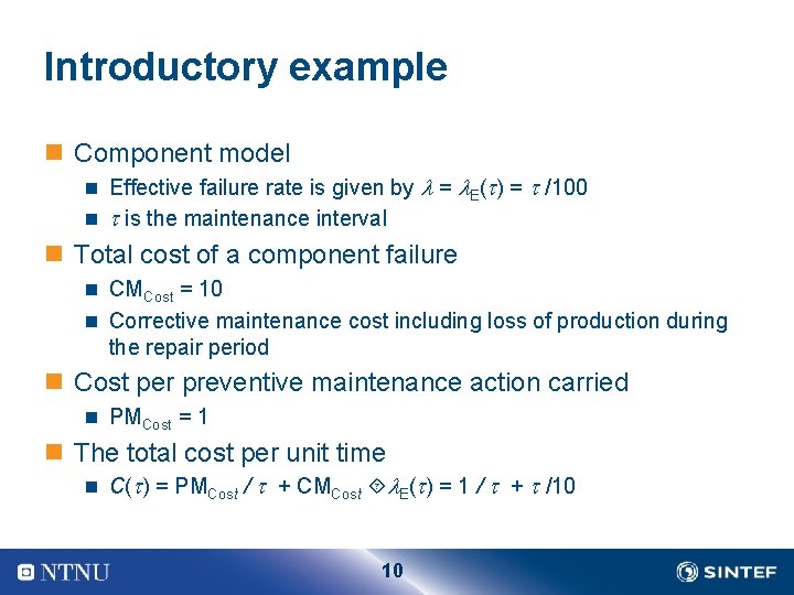 Introductory example n Component model n Effective failure rate is given by = E( Introductory example n Component model n Effective failure rate is given by = E(