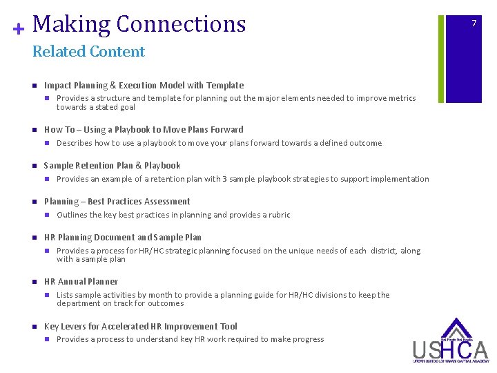 + Making Connections Related Content n Impact Planning & Execution Model with Template n