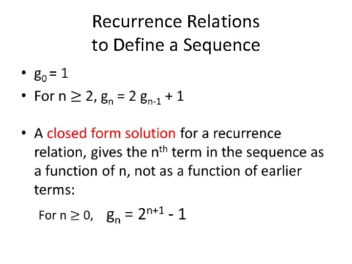 Recurrence Relations to Define a Sequence • 