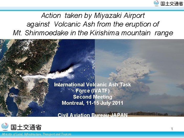 Action taken by Miyazaki Airport against Volcanic Ash from the eruption of Mt. Shinmoedake